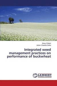 bokomslag Integrated weed management practices on performance of buckwheat