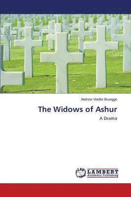 The Widows of Ashur 1