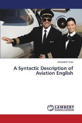 bokomslag A Syntactic Description of Aviation English