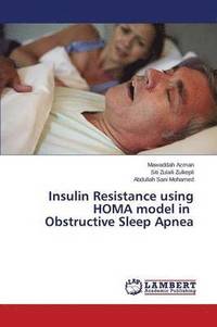 bokomslag Insulin Resistance using HOMA model in Obstructive Sleep Apnea