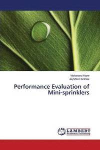 bokomslag Performance Evaluation of Mini-sprinklers