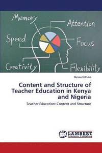 bokomslag Content and Structure of Teacher Education in Kenya and Nigeria