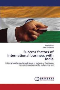 bokomslag Success factors of international business with India
