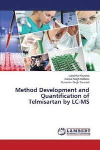 bokomslag Method Development and Quantification of Telmisartan by LC-MS