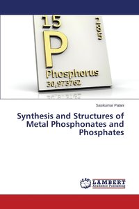 bokomslag Synthesis and Structures of Metal Phosphonates and Phosphates