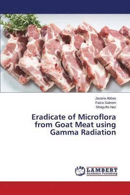 Eradicate of Microflora from Goat Meat using Gamma Radiation 1