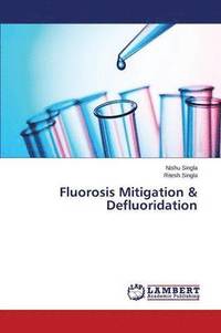 bokomslag Fluorosis Mitigation & Defluoridation