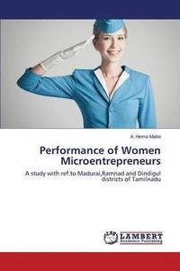 bokomslag Performance of Women Microentrepreneurs