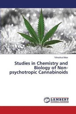 bokomslag Studies in Chemistry and Biology of Non-psychotropic Cannabinoids