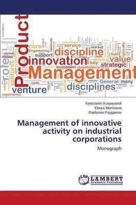 Management of innovative activity on industrial corporations 1