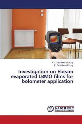 Investigation on Ebeam evaporated LBMO films for bolometer application 1