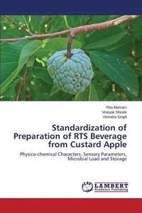 bokomslag Standardization of Preparation of RTS Beverage from Custard Apple