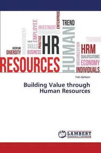 bokomslag Building Value through Human Resources