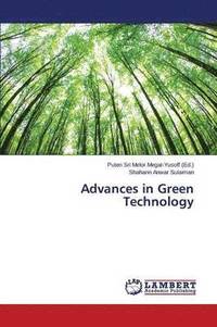 bokomslag Advances in Green Technology