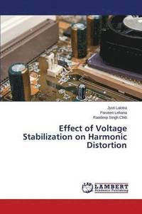 bokomslag Effect of Voltage Stabilization on Harmonic Distortion