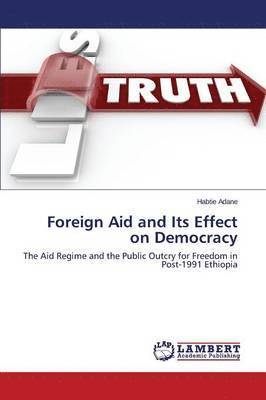 bokomslag Foreign Aid and Its Effect on Democracy