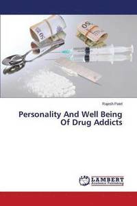 bokomslag Personality And Well Being Of Drug Addicts