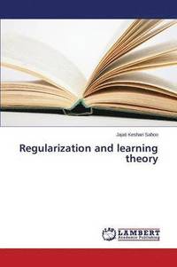 bokomslag Regularization and learning theory