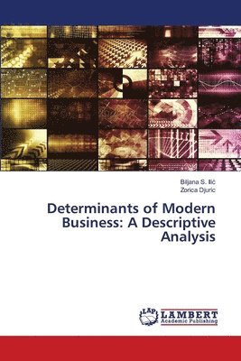 Determinants of Modern Business 1