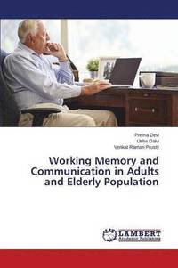 bokomslag Working Memory and Communication in Adults and Elderly Population