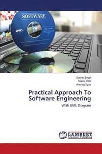 bokomslag Practical Approach To Software Engineering