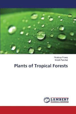 Plants of Tropical Forests 1