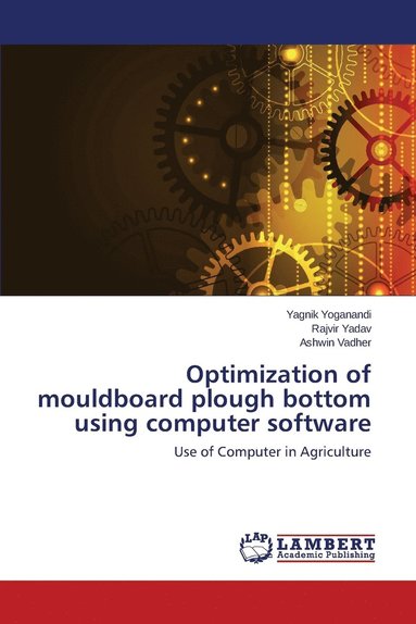 bokomslag Optimization of mouldboard plough bottom using computer software