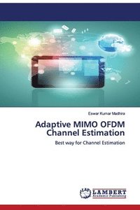 bokomslag Adaptive MIMO OFDM Channel Estimation