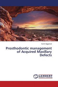 bokomslag Prosthodontic management of Acquired Maxillary Defects