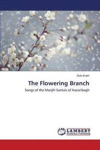 bokomslag The Flowering Branch