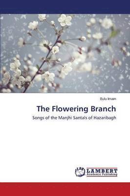 The Flowering Branch 1