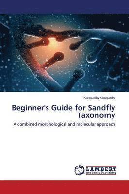 bokomslag Beginner's Guide for Sandfly Taxonomy