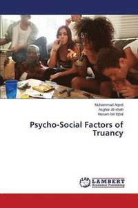 bokomslag Psycho-Social Factors of Truancy