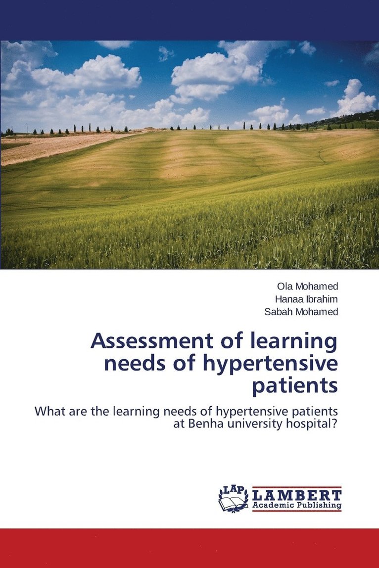 Assessment of learning needs of hypertensive patients 1