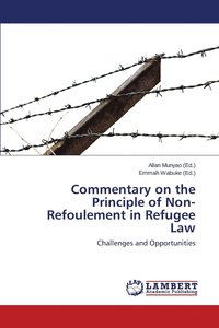 bokomslag Commentary on the Principle of Non-Refoulement in Refugee Law