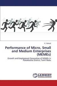 bokomslag Performance of Micro, Small and Medium Enterprises (MEMEs)