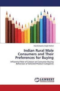 bokomslag Indian Rural Male Consumers and Their Preferences for Buying