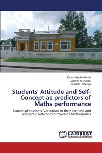 bokomslag Students' Attitude and Self-Concept as predictors of Maths performance