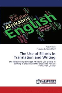 bokomslag The Use of Ellipsis in Translation and Writing