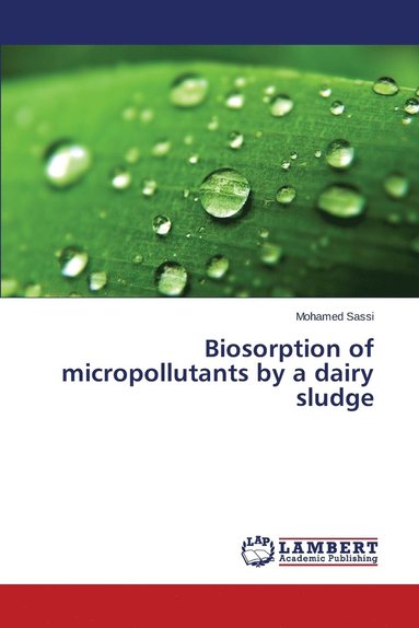 bokomslag Biosorption of micropollutants by a dairy sludge