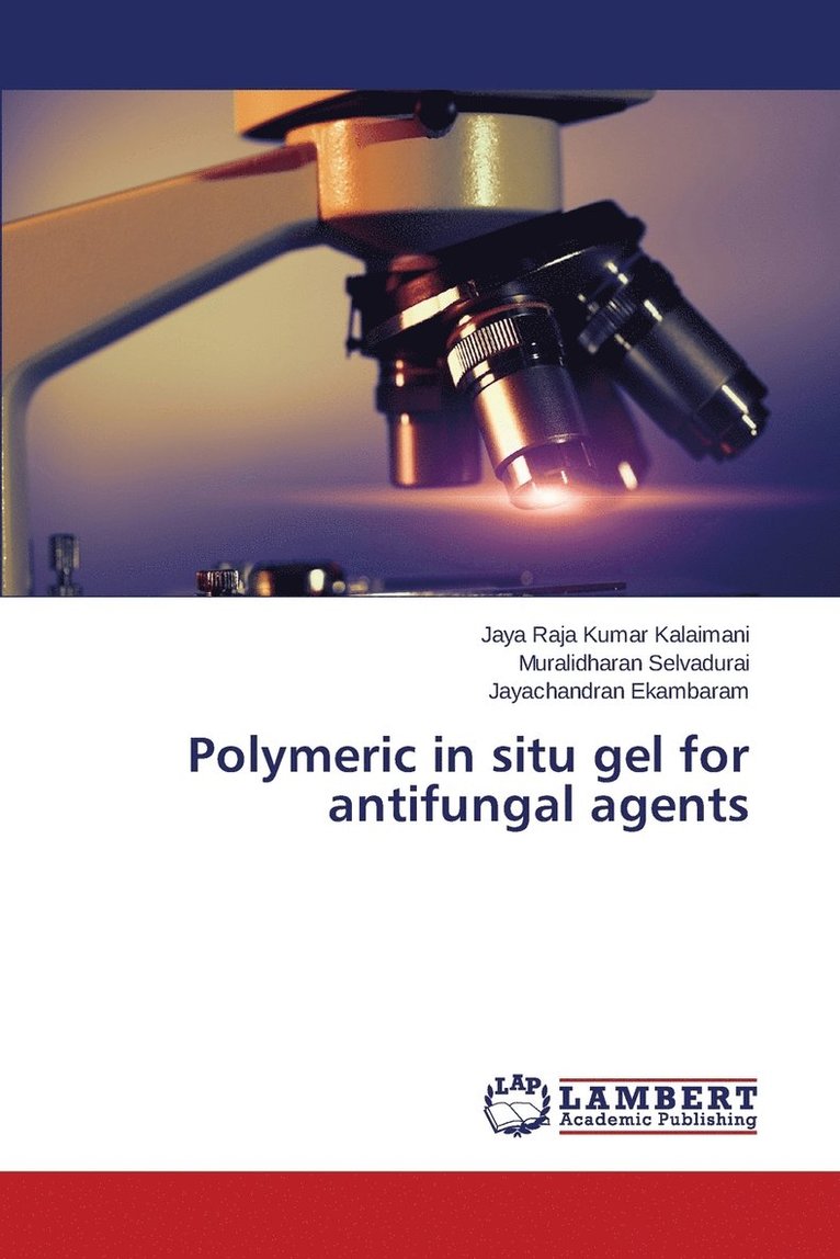 Polymeric in situ gel for antifungal agents 1