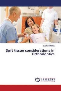 bokomslag Soft tissue considerations in Orthodontics