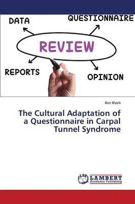 bokomslag The Cultural Adaptation of a Questionnaire in Carpal Tunnel Syndrome