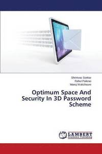 bokomslag Optimum Space And Security In 3D Password Scheme