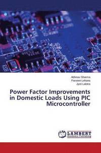 bokomslag Power Factor Improvements in Domestic Loads Using PIC Microcontroller