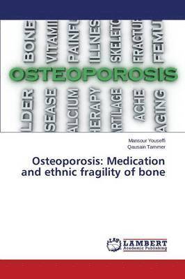 Youseffi Mansour, Tammer Qausain, Mansour Youseffi, Qausain Tammer - Osteoporosis, Häftad