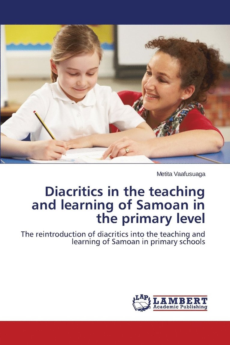 Diacritics in the teaching and learning of Samoan in the primary level 1