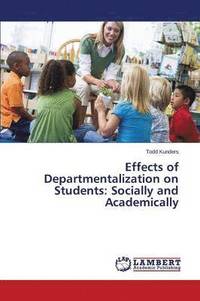 bokomslag Effects of Departmentalization on Students