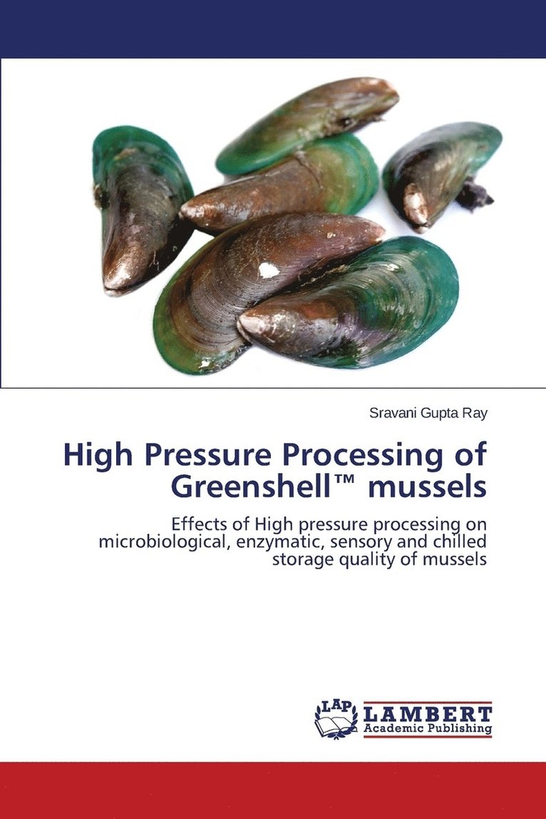 High Pressure Processing of Greenshell(TM) mussels 1