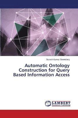 bokomslag Automatic Ontology Construction for Query Based Information Access